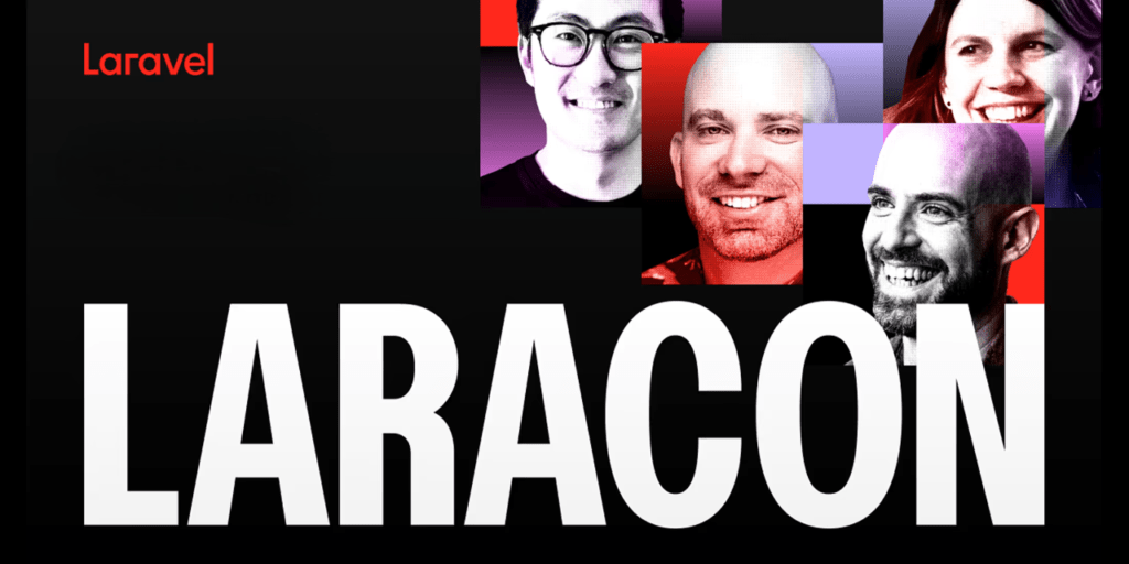Laracon: The Ultimate Laravel Conference Guide
