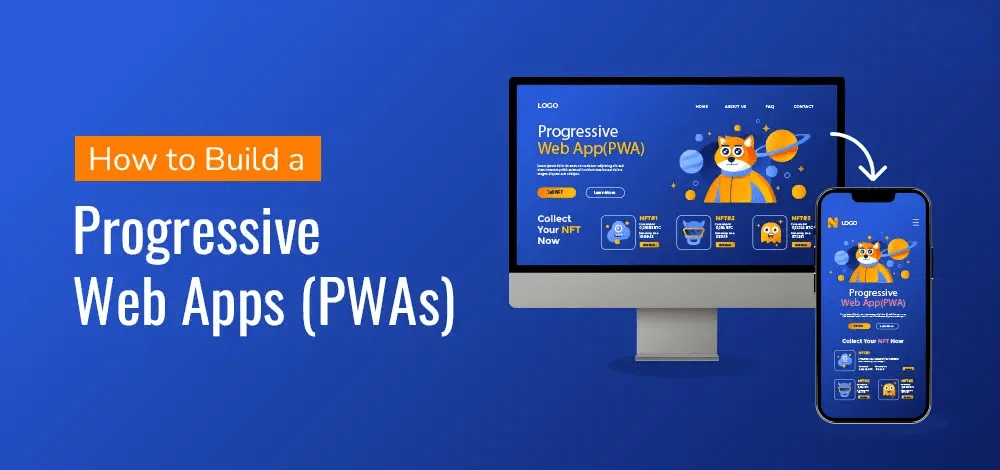 Progressive Web App (PWA) Development